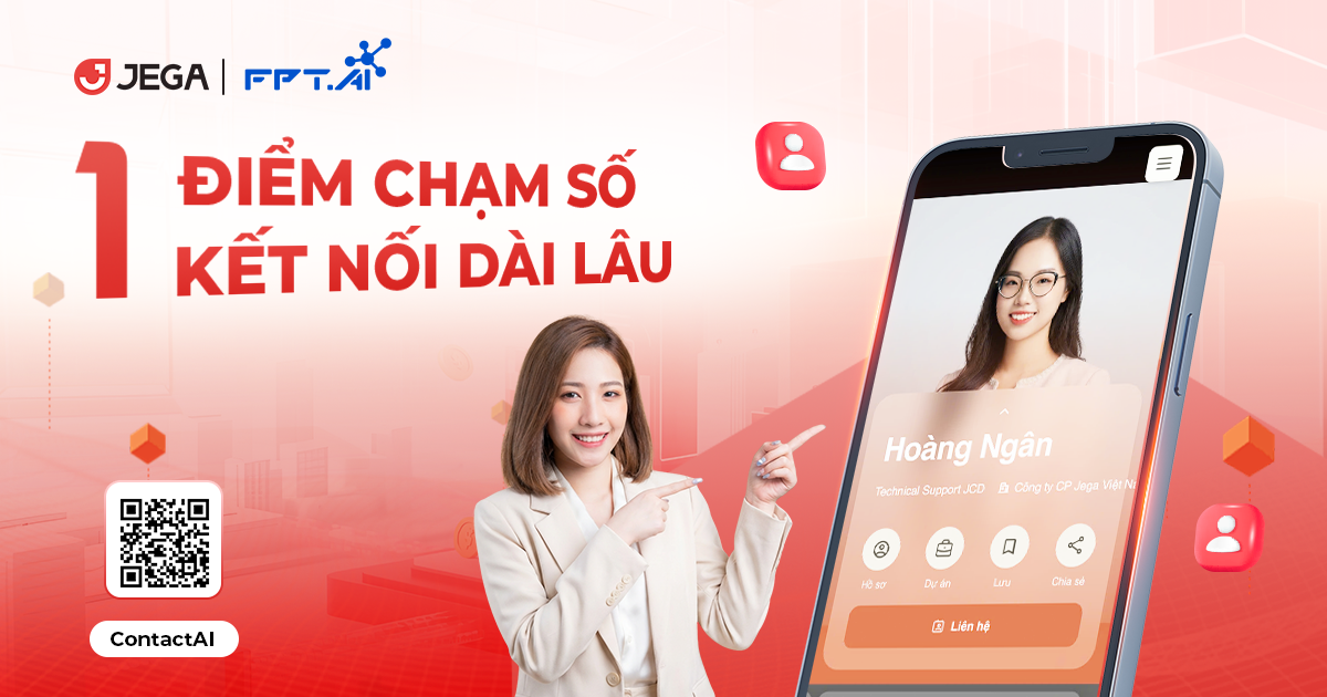 JEGA RA MẮT CONTACTAI – DANH THIẾP ĐIỆN TỬ CHO NGÀNH NỘI THẤT & VẬT LIỆU HOÀN THIỆN