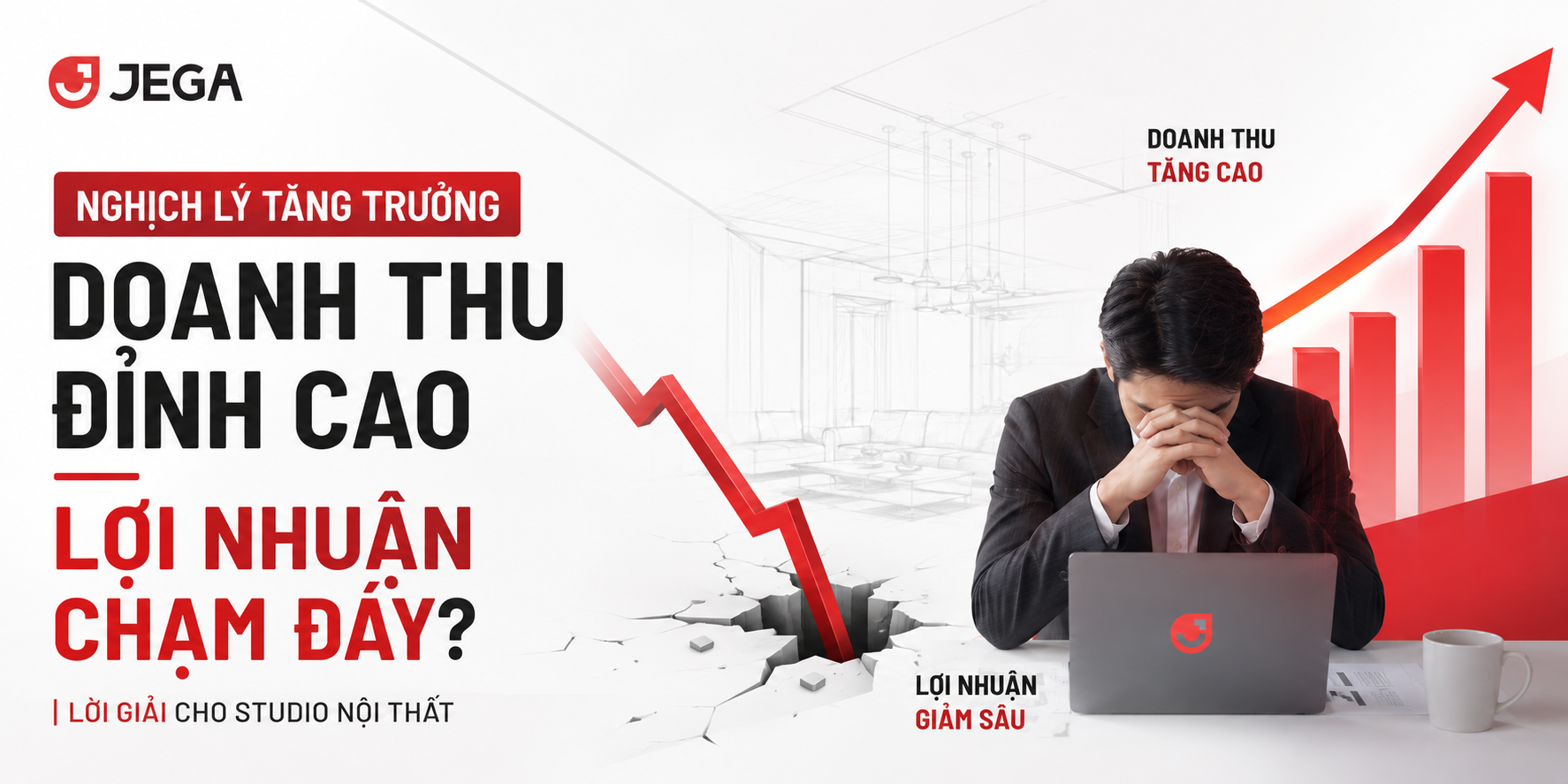 Nghịch Lý Tăng Trưởng: Vì Sao Studio Nội Thất Càng Đạt Doanh Thu Đỉnh Cao, Biên Lợi Nhuận Càng Chạm Đáy?