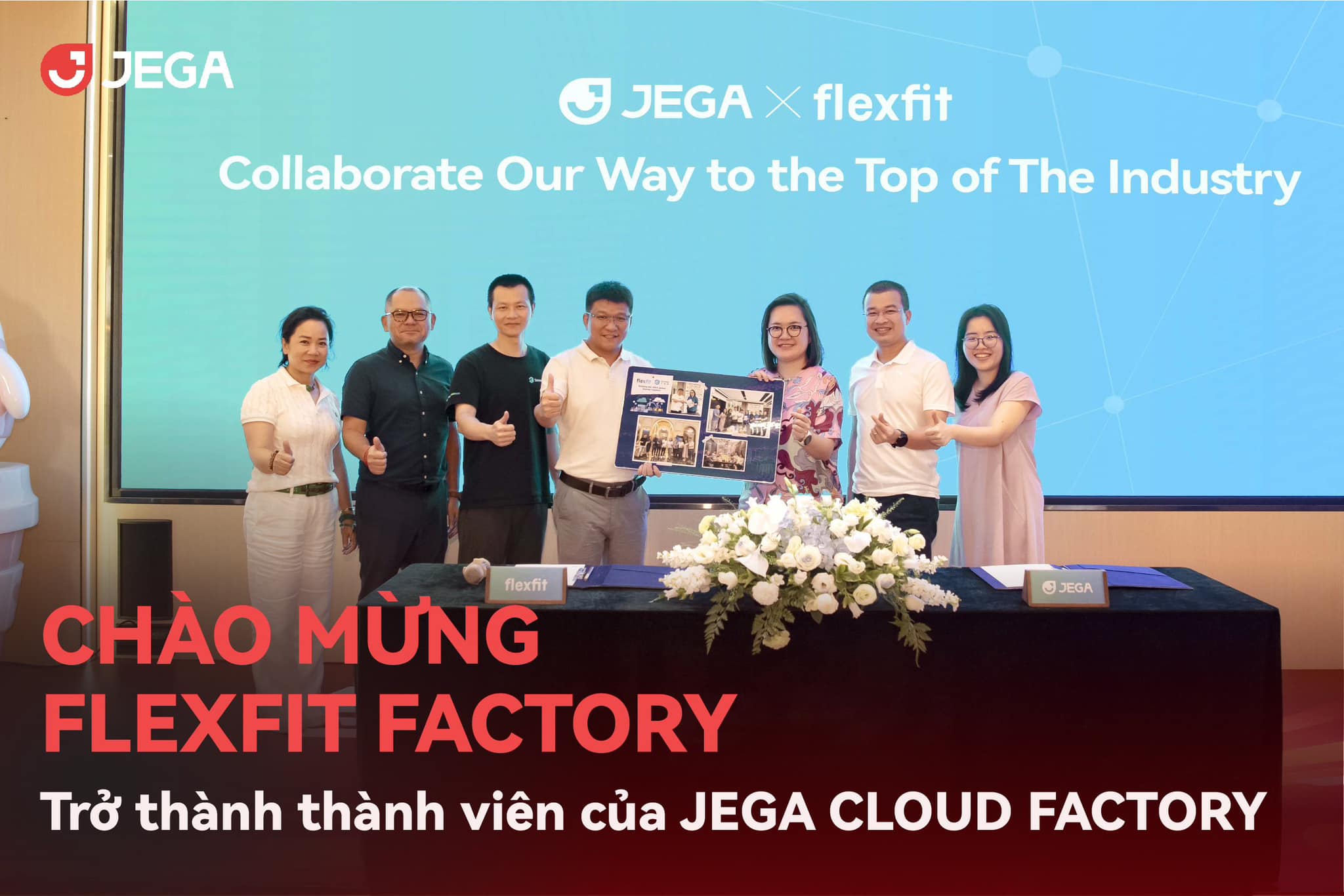 Chào mừng Flexfit Factory gia nhập mạng lưới nhà máy đám mây JEGA CLOUD FACTORY NETWORK